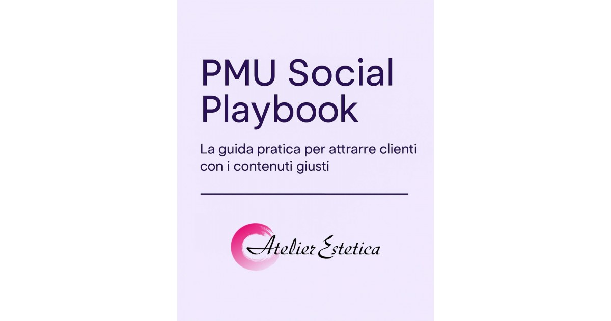 Scarica il Playbook PMU per Attirare Clienti!