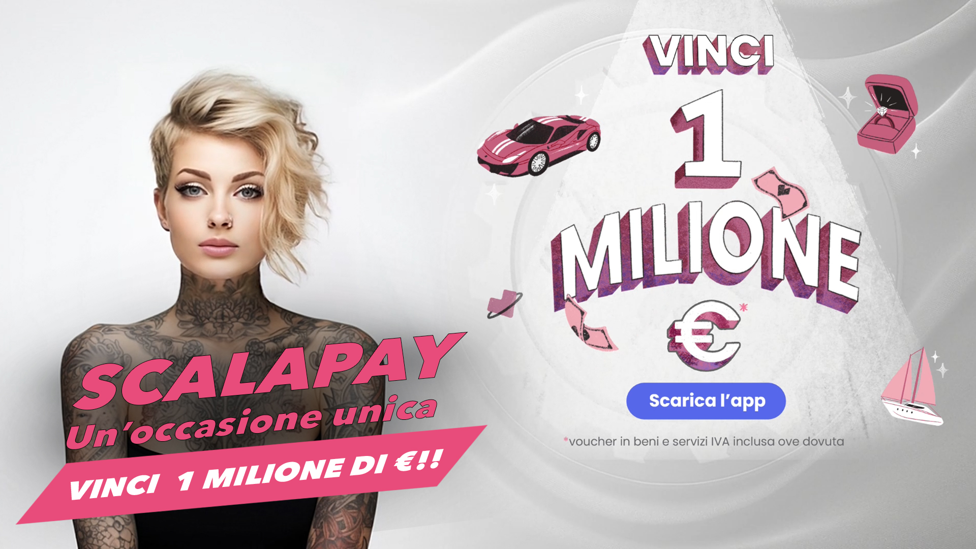 Vinci 1 Milione con Scalapay!