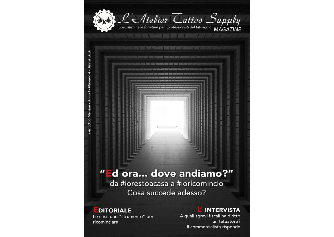 L'Atelier Tattoo Magazine N° 4 - Aprile 2020 L'Atelier Tattoo Magazine N° 4 - Aprile 2020