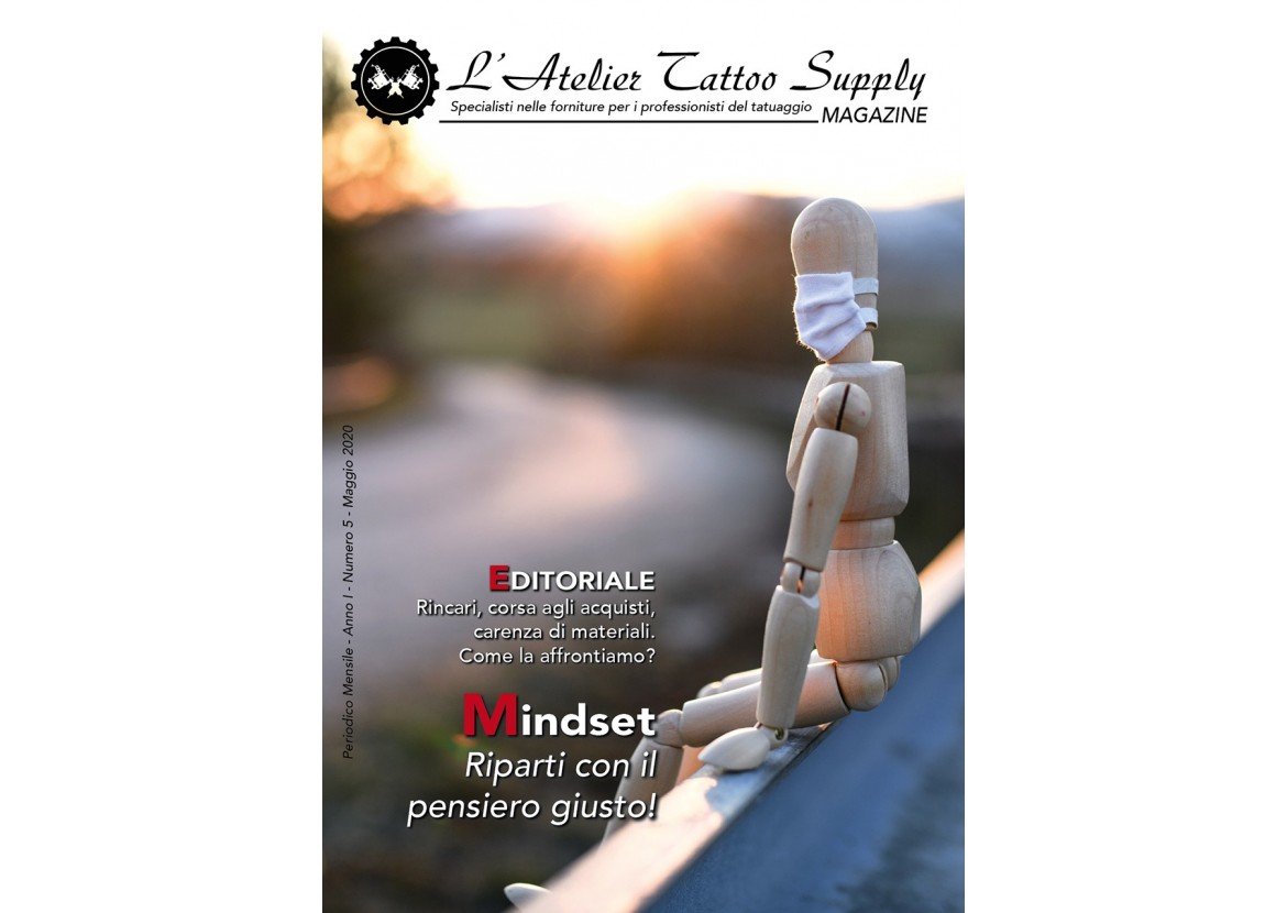 L'Atelier Tattoo Magazine N° 5 - Maggio 2020 L'Atelier Tattoo Magazine N° 5 - Maggio 2020