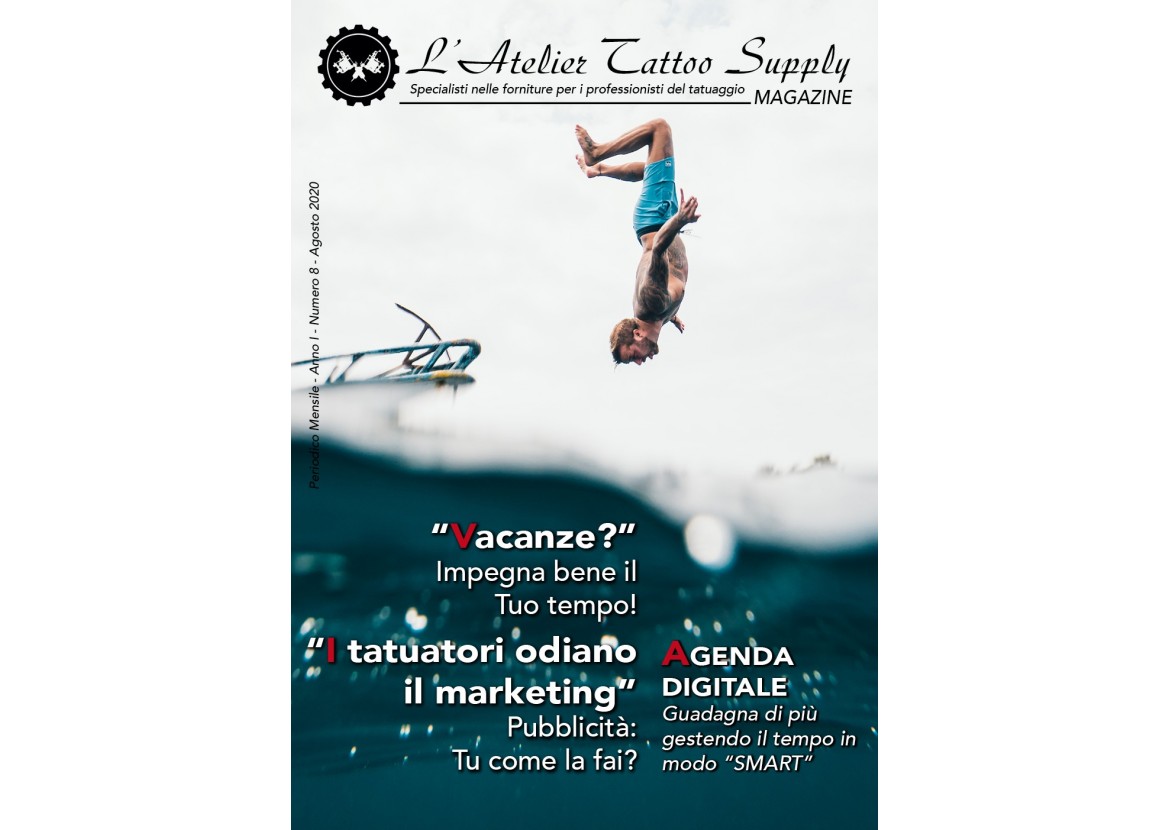 L'Atelier Tattoo Magazine N° 8 - Agosto 2020 L'Atelier Tattoo Magazine N° 8 - Agosto 2020